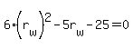 6%2A%28r%5Bw%5D%29%5E2+-+5r%5Bw%5D+-+25+=+0