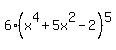 6%2A%28x%5E4+%2B+5x%5E2+-+2%29%5E5