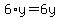 6%2A+y+=+6y
