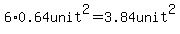 6%2A0.64unit%5E2=3.84unit%5E2
