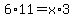 6%2A11=x%2A3