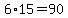 6%2A15+=+90
