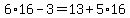 6%2A16-3=13%2B5%2A16