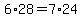 6%2A28=7%2A24