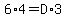6%2A4=D%2A3
