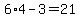 6%2A4-3=21