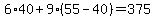 6%2A40+%2B+9%2A%2855+-+40%29+=+375
