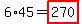6%2A45=highlight%28270%29