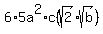 6%2A5a%5E2%2Ac%28sqrt%282%29%2Asqrt%28b%29%29