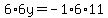 6%2A6y=-1%2A6%2A11