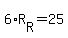 6%2AR%5BR%5D=25