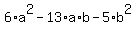 6%2Aa%5E2-13%2Aa%2Ab-5%2Ab%5E2