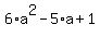 6%2Aa%5E2-5%2Aa%2B1