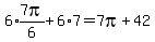 6%2Aexpr%287pi%2F6%29+%2B+6%2A7=+7pi%2B42
