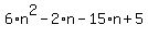 6%2An%5E2-2%2An-15%2An%2B5