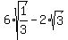6%2Asqrt%281%2F3%29+-+2%2Asqrt%283%29