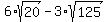 6%2Asqrt%2820%29-3%2Asqrt%28125%29