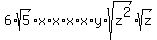 6%2Asqrt%285%29%2Ax%2Ax%2Ax%2Ax%2Ay%2Asqrt%28z%5E2%29%2Asqrt%28z%29%29