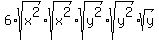 6%2Asqrt%28x%5E2%29%2Asqrt%28x%5E2%29%2Asqrt%28y%5E2%29%2Asqrt%28y%5E2%29%2Asqrt%28y%29