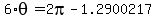 6%2Atheta+=+2pi+-+1.2900217+