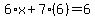 6%2Ax%2B7%286%29=6