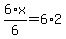 6%2Ax%2F6+=+6%2A2
