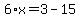 6%2Ax=3-15