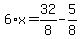 6%2Ax=32%2F8-5%2F8