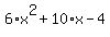 6%2Ax%5E2%2B10%2Ax-4