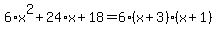 6%2Ax%5E2%2B24%2Ax%2B18=6%28x%2B3%29%28x%2B1%29