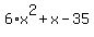 6%2Ax%5E2%2Bx-35