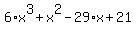 6%2Ax%5E3%2Bx%5E2-29%2Ax%2B21