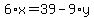 6%2Ax+=+39+-+9%2Ay