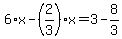 6%2Ax-%282%2F3%29%2Ax=3-8%2F3