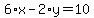6%2Ax-2%2Ay=10
