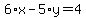 6%2Ax-5%2Ay=4
