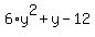 6%2Ay%5E2%2By-12