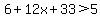 6%2B12x%2B33%3E5