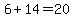 6%2B14=20