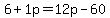 6%2B1p=12p-60