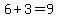 6%2B3+=+9