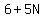 6%2B5N