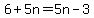 6%2B5n=5n-3
