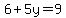 6%2B5y=9