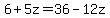 6%2B5z=36-12z