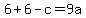 6%2B6-c=9a