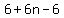 6%2B6n-6