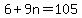 6%2B9n=105