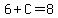 6%2BC=8