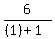 6%2F%28%281%29%2B1%29